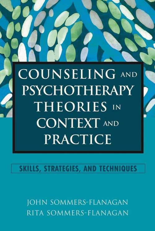 Book cover of Counseling and Psychotherapy Theories in Context and Practice