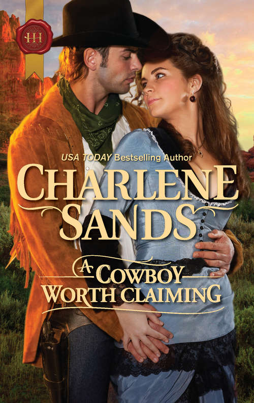 Book cover of A Cowboy Worth Claiming