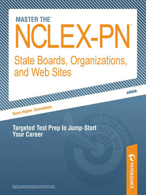 Book cover of Master the NCLEX-PN : State Boards, Organizations and Web Sites