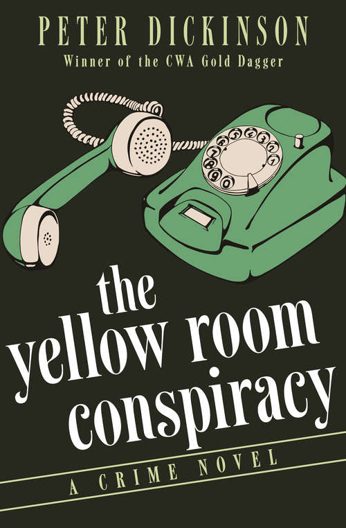 Book cover of The Yellow Room Conspiracy: A Crime Novel