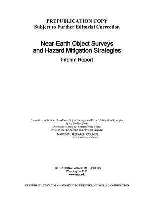 Book cover of Near-Earth Object Surveys and Hazard Mitigation Strategies: Interim Report