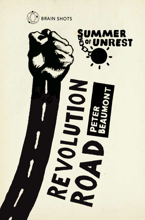 Book cover of Revolution Road: Reflections On The Arab Spring