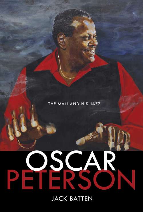Book cover of Oscar Peterson: The Man and His Jazz