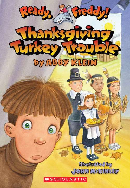 Book cover of Ready, Freddy! Thanksgiving Turkey Trouble  (Ready, Freddy! : (#15))