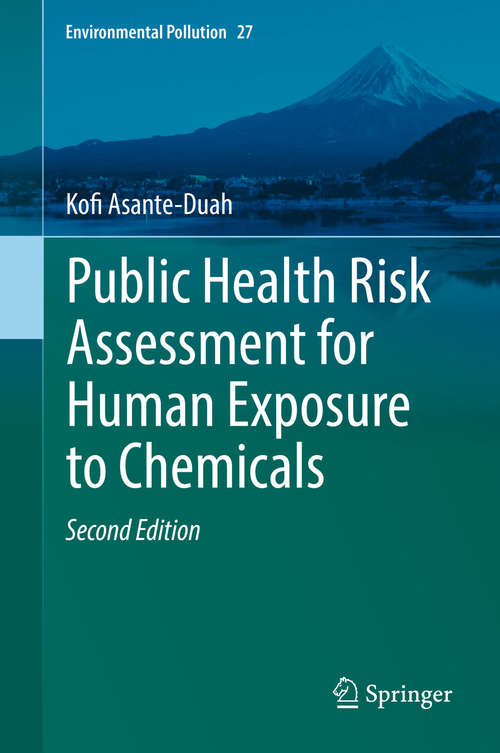 Book cover of Public Health Risk Assessment for Human Exposure to Chemicals