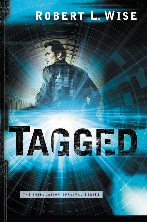 Book cover of Tagged (Tribulation Survival Series #2)