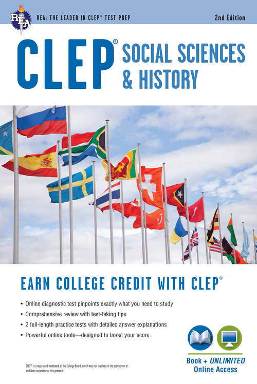 CLEP® Social Sciences & History Book + Online, 2nd Ed. (CLEP Test Preparation)