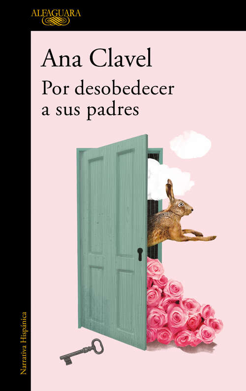 Book cover of Por desobedecer a sus padres