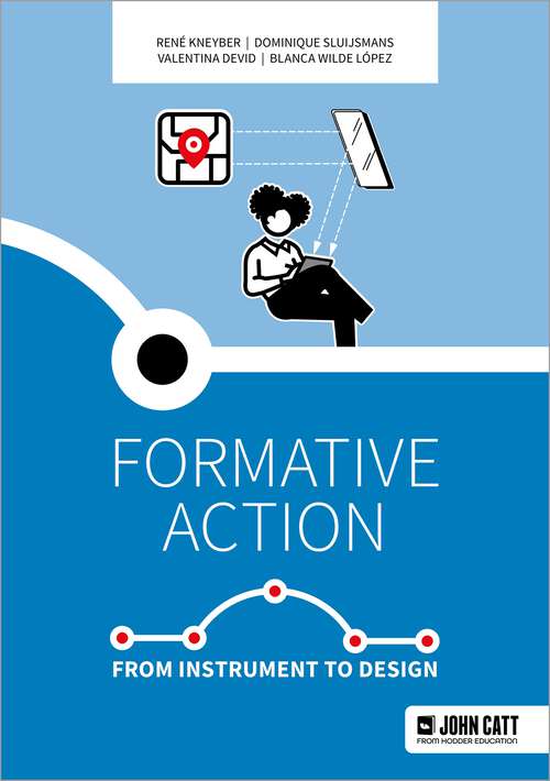 Book cover of Formative action: From instrument to design