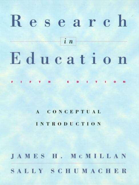 Book cover of Research in Education: A Conceptual Introduction (5th edition)