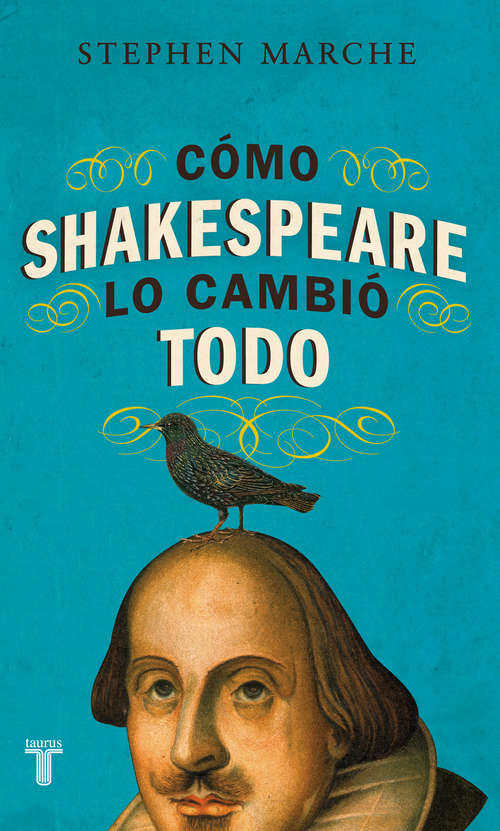 Book cover of Cómo Shakespeare lo cambió todo