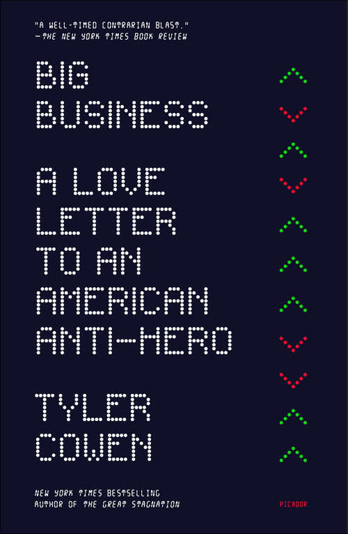 Book cover of Big Business: A Love Letter to an American Anti-Hero