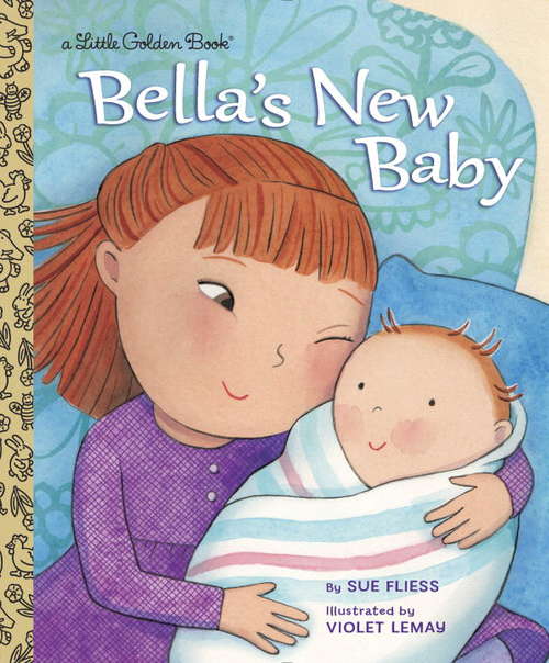 Book cover of Bella's New Baby