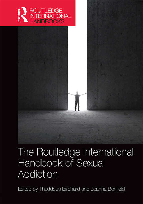 Book cover of Routledge International Handbook of Sexual Addiction (Routledge International Handbooks)