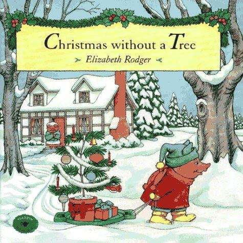 Book cover of Christmas Without a Tree