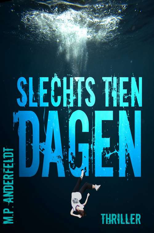 Book cover of Slechts Tien Dagen