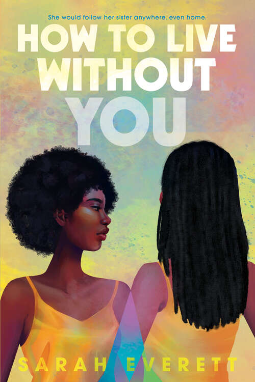 Book cover of How To Live Without You