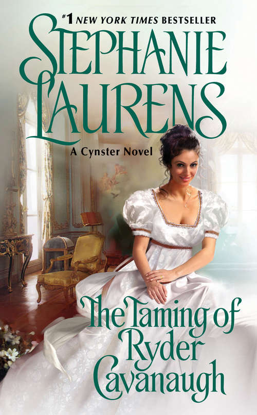 Book cover of The Taming of Ryder Cavanaugh (Cynster Sisters Series #5)