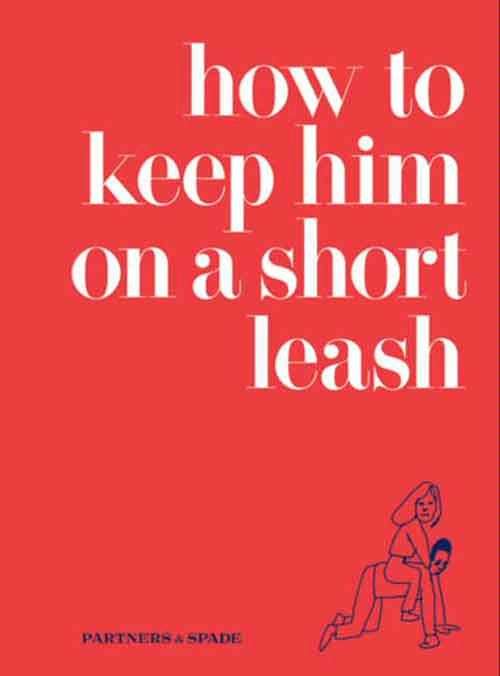Book cover of How to Keep Him on a Short Leash