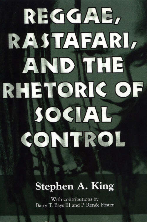 Book cover of Reggae, Rastafari, and the Rhetoric of Social Control (EPUB Single)
