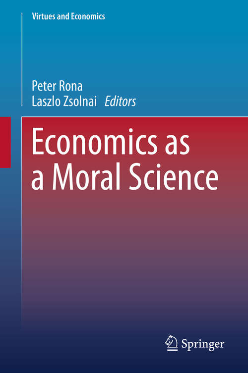 Book cover of Economics as a Moral Science