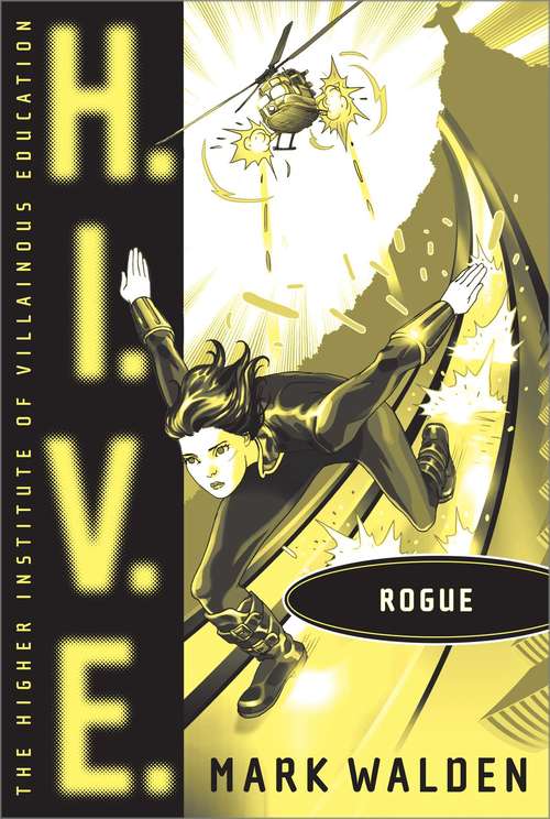 Book cover of Rogue (H.I.V.E. #5)