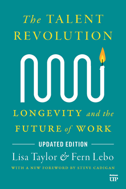 Book cover of The Talent Revolution: Longevity and the Future of Work