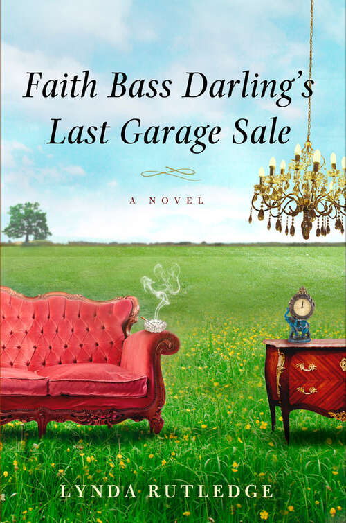 Book cover of Faith Bass Darling's Last Garage Sale