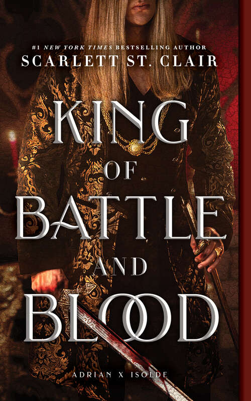 Book cover of King of Battle and Blood (Adrian X Isolde #1)
