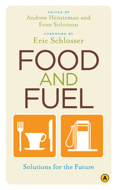 Book cover of Food and Fuel: Solutions for the Future