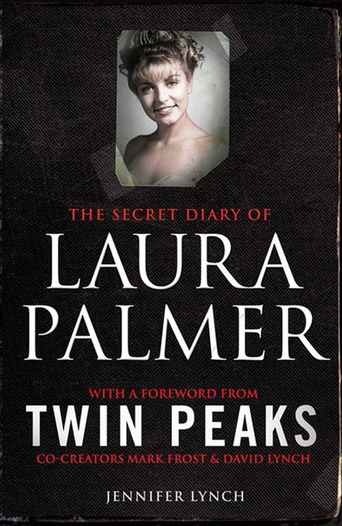Book cover of The Secret Diary of Laura Palmer