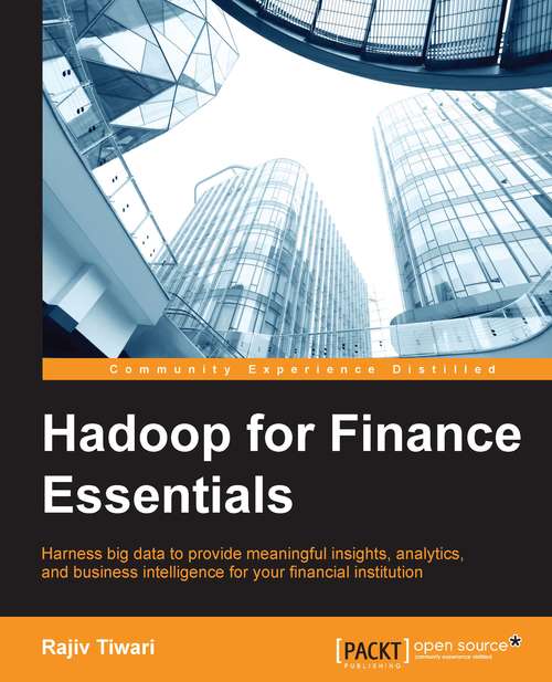 Hadoop for Finance Essentials