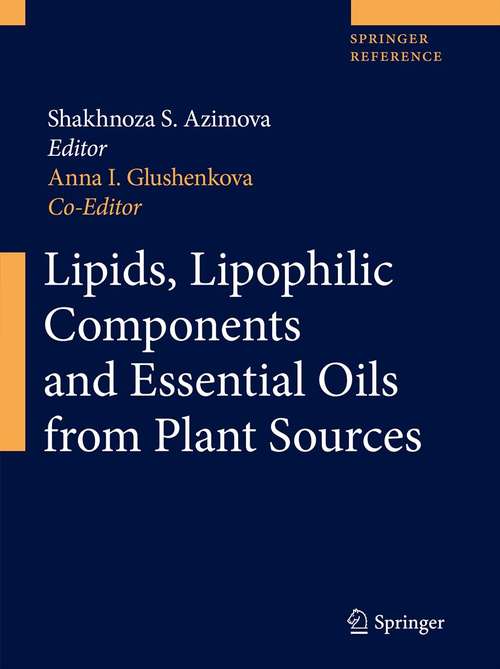 Book cover of Lipids, Lipophilic Components and Essential Oils from Plant Sources