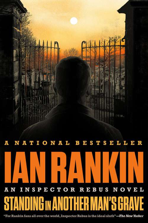 Book cover of Standing in Another Man's Grave (Inspector Rebus #18)