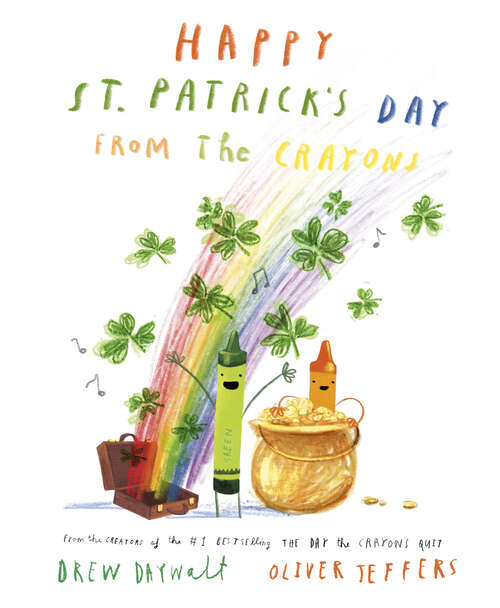 Book cover of Happy St. Patrick's Day from the Crayons