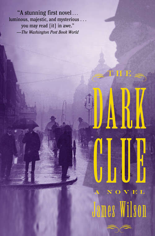The Dark Clue: A Novel