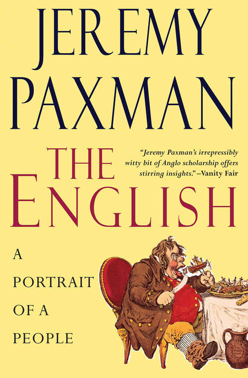 Book cover of The English: A Portrait of a People