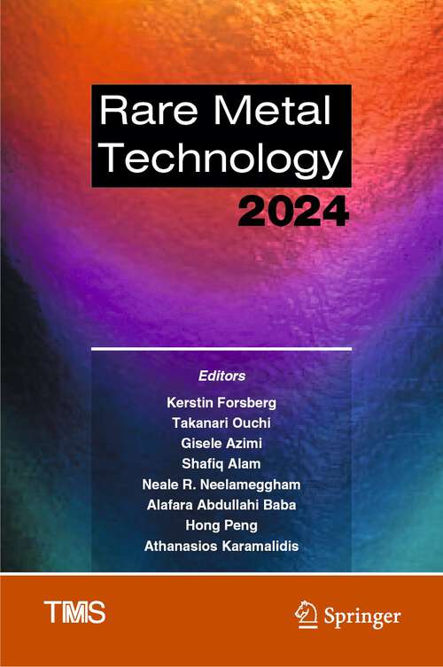 Book cover of Rare Metal Technology 2024 (1st ed. 2024) (The Minerals, Metals & Materials Series)