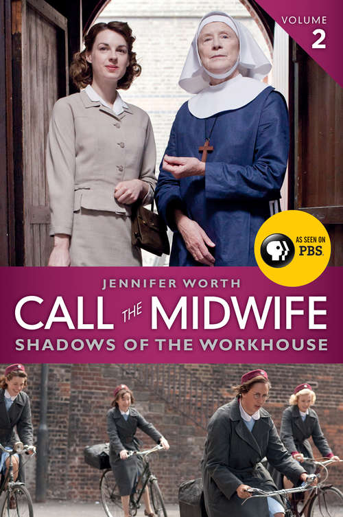 Book cover of Call the Midwife: Shadows of the Workhouse