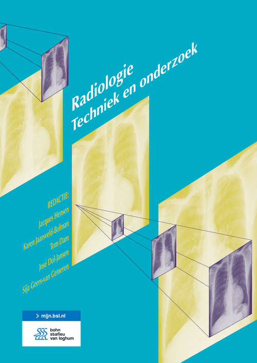 Radiologie: Techniek en onderzoek