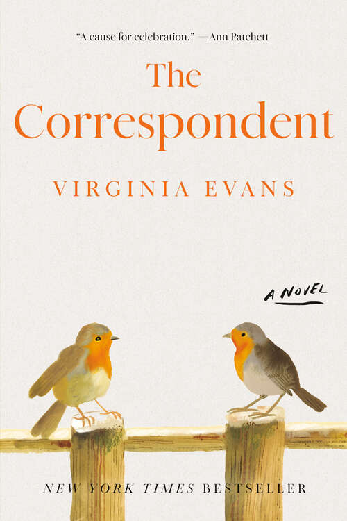Book cover of The Correspondent: A Novel