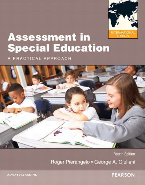 Assessment in Special Education: A Practical Approach (Fourth Edition)