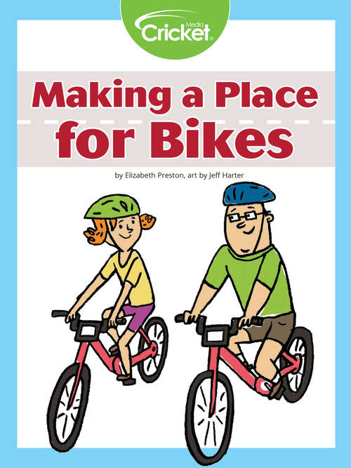 Book cover of Making a Place for Bikes