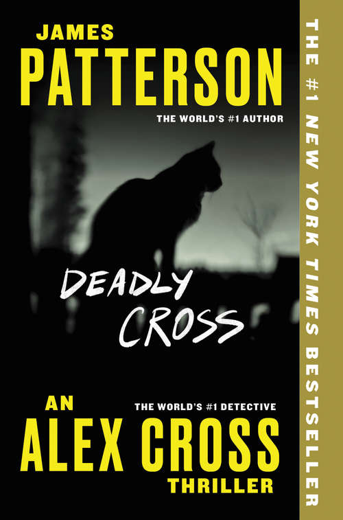 Book cover of Deadly Cross (Alex Cross #28)