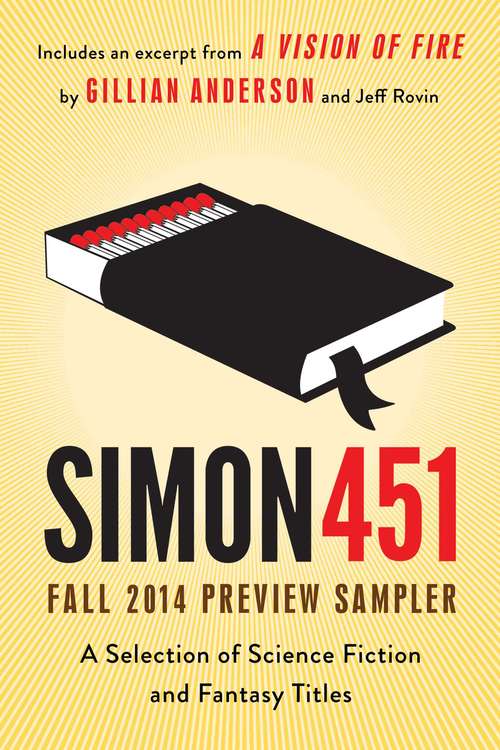 Book cover of Simon451 Fall 2014 Preview Sampler: A Selection of Science Fiction and Fantasy Titles