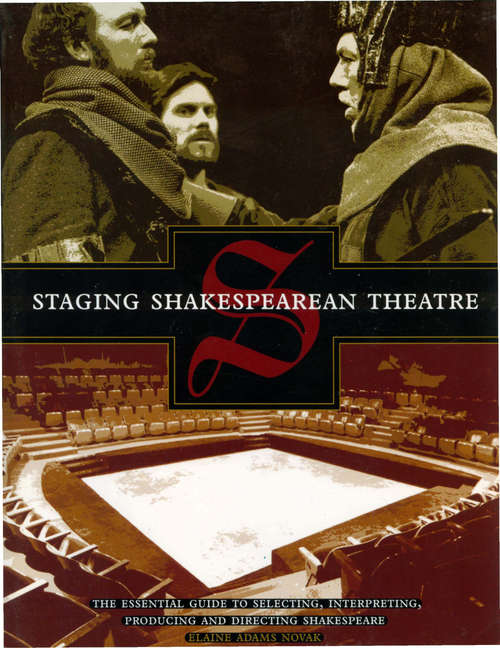 Book cover of Staging Shakespearean Theatre