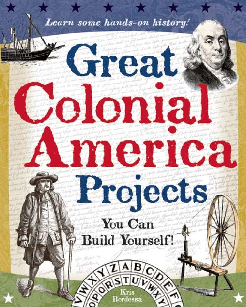 Book cover of Great Colonial America Projects