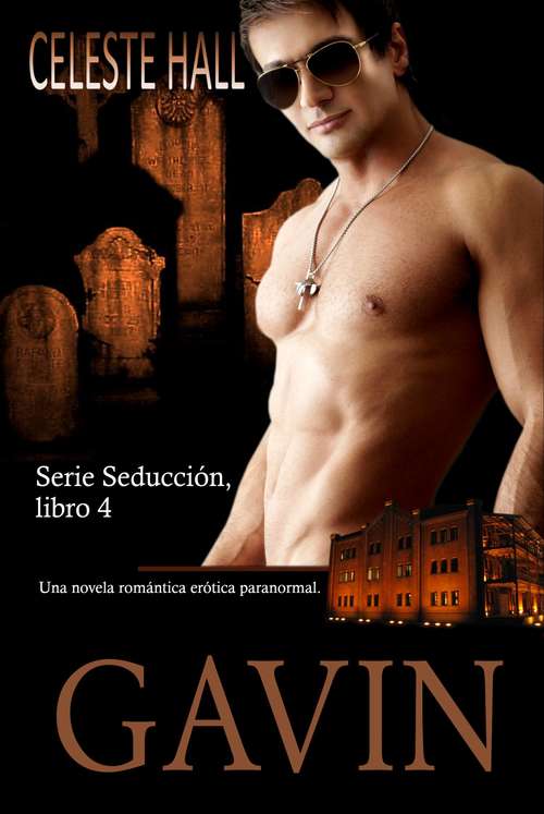 Book cover of Gavin: Serie Seducción, libro 4