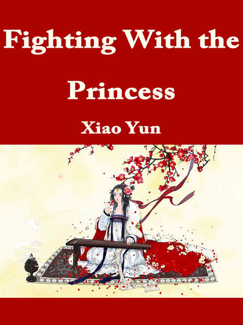 Fighting With the Princess: Volume 2 (Volume 2 #2)