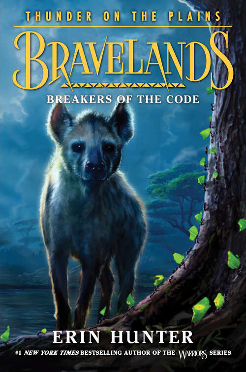 Book cover of Bravelands: Thunder on the Plains #2: Breakers of the Code (Bravelands: Thunder on the Plains #2)